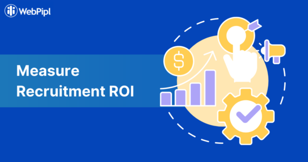 Measure Recruitment ROI